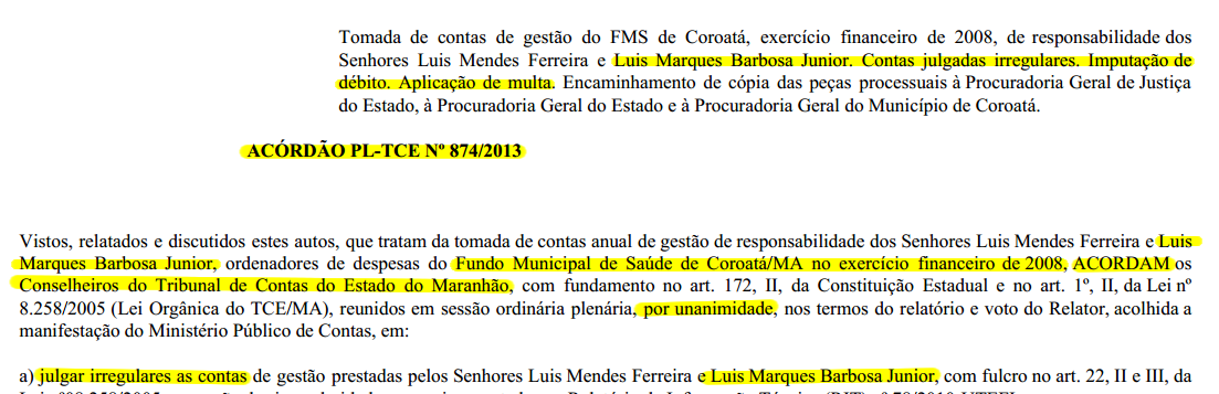 Trechos do Acórdão PL-TCE n.º 874/2013, que comprava condenação do superintendente de Redes da Secretaria de Saúde do Maranhão