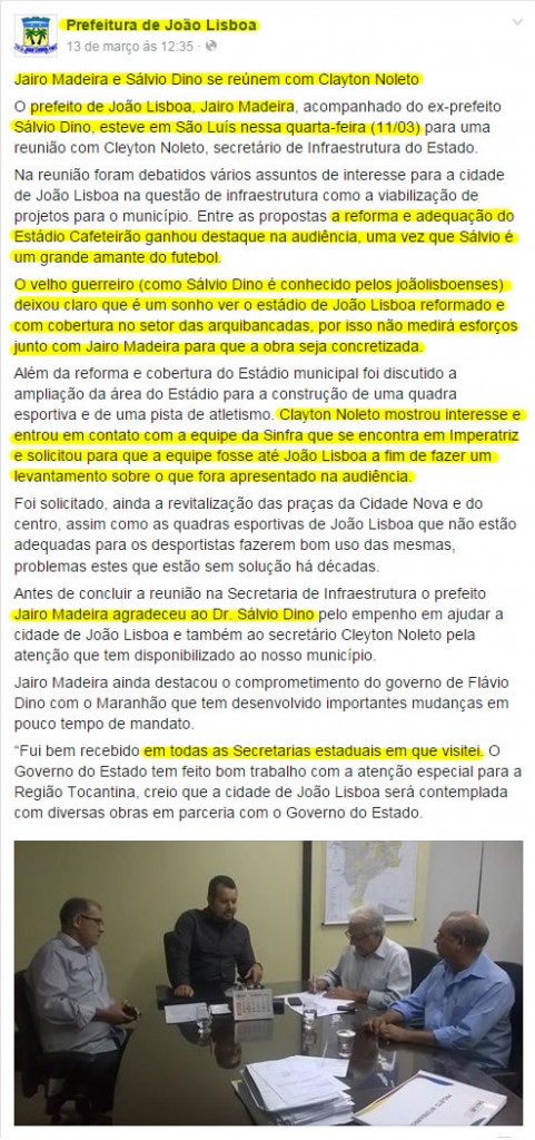 Texto e imagem divulgados pela Prefeitura de João Lisboa revelam que pai do governador do Maranhão pode ter cometido crime de tráfico de influência
