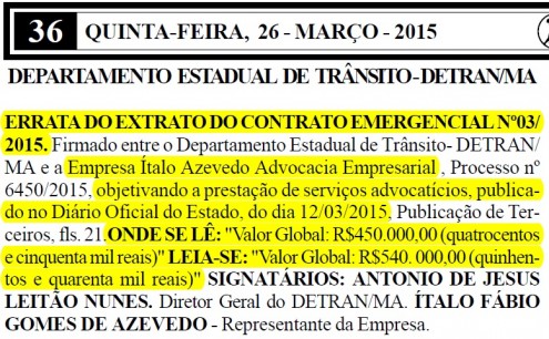 Errata do contrato celebrado entre o Detran-MA e o escritório Ítalo Azevedo, que pulou de R$ 450 mil pra 540 mil