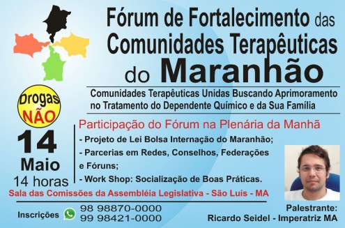 I Fórum de Fortalecimento das Comunidades Terapêuticas do Maranhão
