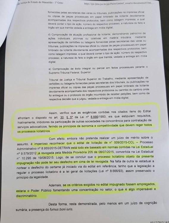 Trecho da decisão que suspendeu o processo licitatório do Detran do Maranhão, que lançou um edital que vai de encontro com uma legislação já modificada no atual governo