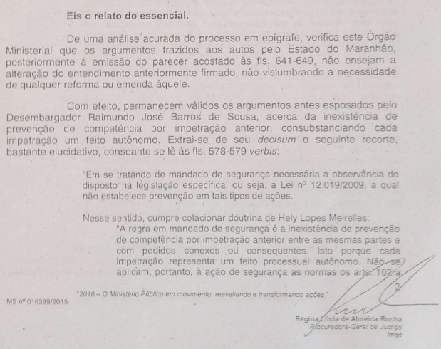 Trecho da manifestação da chefe da PGJ do Maranhão, Regina Rocha, que relembra ao desembargador Raimundo Barros, in verbis, de sua própria decisão anterior sobre o mesmo caso