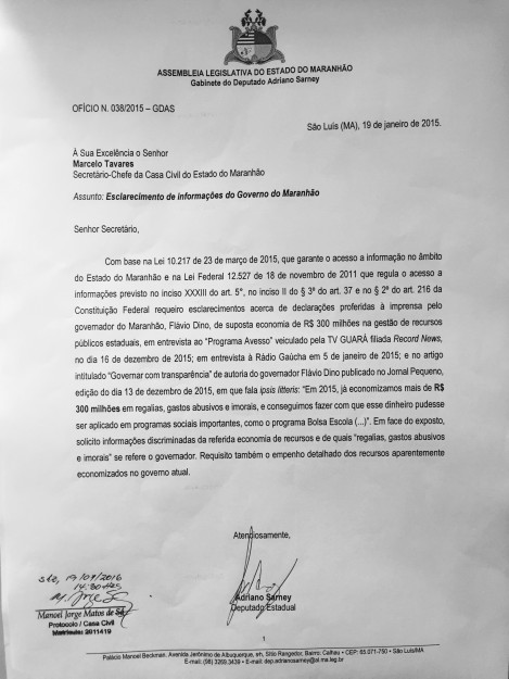 Documento enviado por Adriano Sarney à Casa Civil, em que pede transparência sobre o que Flávio Dino vem afirmando como verdadeiro apenas de boca