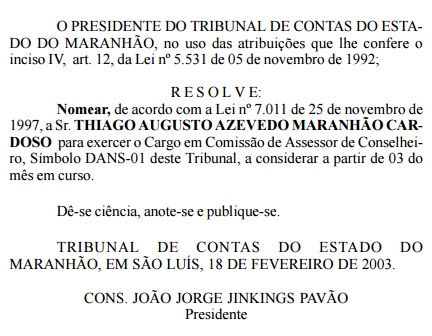 Cópia de documento oficial do TCE-MA mostra que Thiago Maranhão foi nomeado no tribunal desde 2003