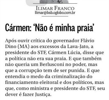 Íntegra da coluna que relata sobre repreensão da ministra Cármen Lúcia à Flávio Dino