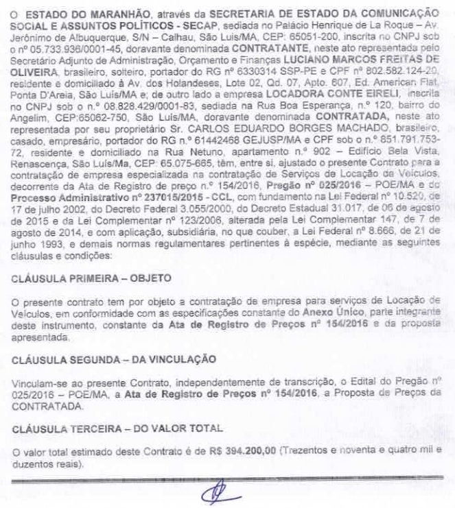 Cópia de um dos contratos celebrados pela Secap para aluguel de veículos de luxo contraria discurso de crise pregado pelo governador do Maranhão